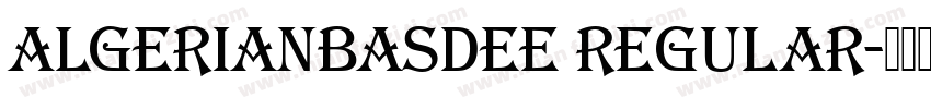 AlgerianBasDEE Regular字体转换